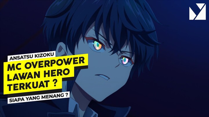 INILAH! Anime Dimana MC Overpower Lawan Hero Terkuat Di Dunia Isekai