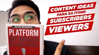 13 Content Ideas for YouTube from Michael Hyatt's book, Platform | CONTENT IDEAS para sa VLOG!