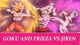 GOKU AND FRIEZA VS JIREN COURTESY CALL AMV