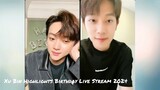 [ENG SUB] Xu Bin 徐滨 Birthday Live Broadcast broadcast Cute Cuts pt2 2024.02.28