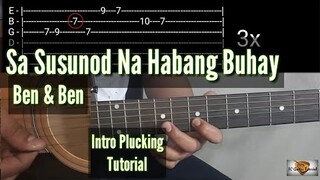 Sa Susunod na Habang Buhay - Ben&Ben Guitar Chords (Intro Pluckings + Tabs)