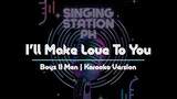 I'll Make Love To You by Boyz II Men | Karaoke Version