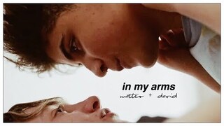 matteo ✘ david ► in my arms