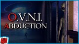 O.V.N.I. Abduction Demo | Alien Visitors | Indie Horror Game