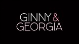 Ginny & Georgia S1 Episode 7 Sub Indo