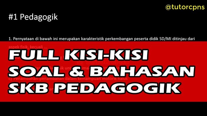 Full Kisi-kisi dan Contoh Soal Tes SKB CPNS Bidang Pendidikan (Pedagogik)