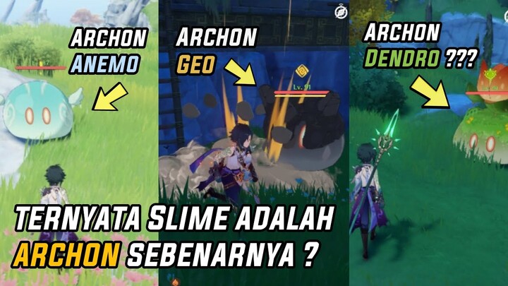 TEORI GILA ! Ternyata Slime adalah Archon yang sebenarnya ! | Genshin Impact Fact And Secret