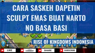 CARA MENDAPATKAN SCULPT EMAS [RISE OF KINGDOMS INDONESIA]