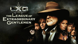 The League Of Extraordinary Gentlemen (Action Fantasy)