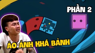 Game Ảo Ảnh Khá Bảnh, Ngày Càng Khó Chóng Hết Cả Mặt | NDCG