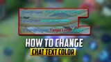 HOW TO CHANGE CHAT TEXT COLOR | MOBILE LEGENDS