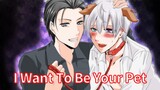 [Original BL Anime❤️] Be My Pet. I Will Treat You Well (Full Episode Yaoi Anime English Dub)