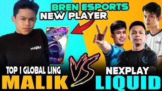 BREN ESPORT NEW PLAYER "MALIK"  vs. NEXPLAY LIQUID | Top 1 Global Ling Gameplay ~ Mobile Legends