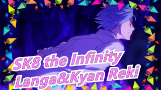 [SK8 the Infinity/Langa&Kyan Reki] Keep On Crashin' Into You_B