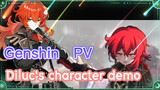 [Genshin, PV] Diluc's character demo