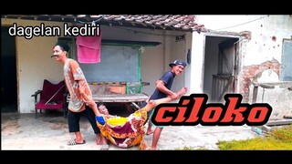 Dagelan kediri - CILOKO - guyonan jowo