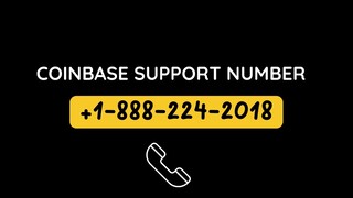 Coinbase Phone ⏳📌 +1-৻888_224⤿.2018৲ ⏳📌 Support Helpline USSD