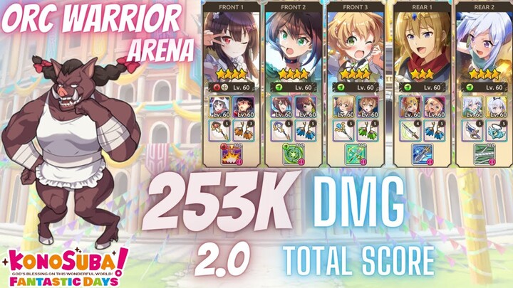 konosuba Fantastic Days- Orc Arena- Hybrid Team- 253k DMG