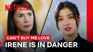 Irene Is In Danger! | Can’t Buy Me Love | Netflix Philippines