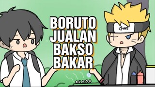 BORUTO TAMPIL BADAS JUALAN BAKSO BAKAR