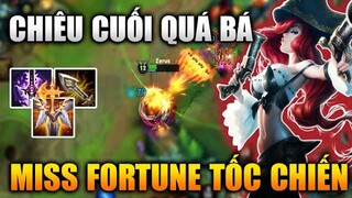 [LMHT Tốc Chiến] Miss Fortune Một Chiêu Cuối Bay Màu Team Bạn Xạ Thủ Gây Sát Thương Diện Rộng