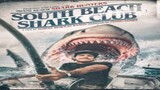 Watch( South Beach Shark Club ) -2022- Full Movie (HD) - L-ink Below