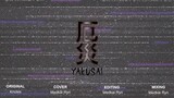 Yakusai by Medkai Ryn | Knosis Cover | #JPOPENT
