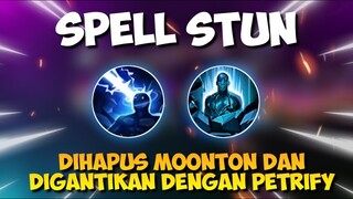 SPELL yang dihapus Moonton dan digantikan dengan PETRIFY (Spell Stun) #Shorts