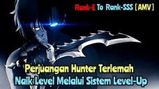 Perjuangan Hunter Terlemah Menjadi Kuat | Anime [ AMV ] Fight | Solo Leveling