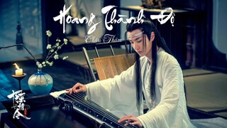 Hoang Thành Độ/荒城渡- Châu Thâm
