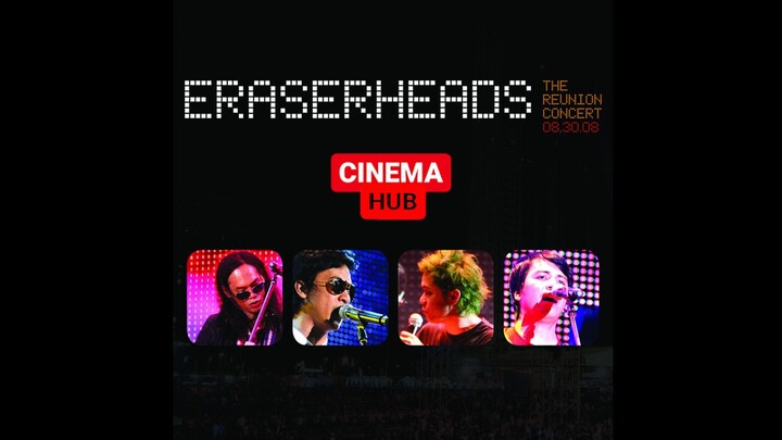 Eraserheads - The Reunion Concert 2008