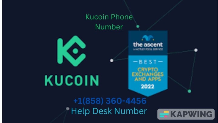 Get Help from Kucoin Support @1858–360–4456 Customer Service Number