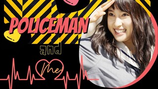 Policeman and Me |Japanese Movie