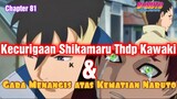 Boruto 81: Kecurigaan Shikamaru Thdp Kawaki&Pengangkatan Hokage, Gara Menangis atas Kematian Naruto!