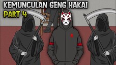 KEMUNCULAN GENG HAKAI PART 4 - ANIMASI SEKOLAH