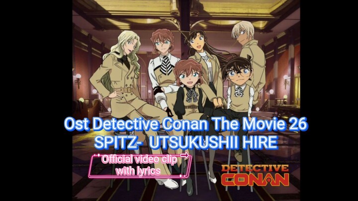 Beautiful Fin - SPITZ Ost. Detective Conan The Movie BLACK IRON SUBMARINE 🐳