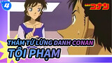 [Thám tử lừng danh Conan] Tội phạm: Đã tiêu hủy hết. Tôi mệt mỏi (Phần 1)_4