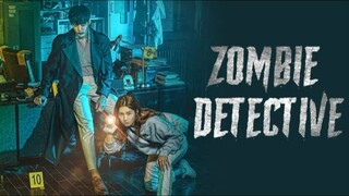 Zombie Detective [Tagalog] Episode 02