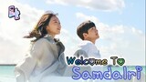 EP.4 Welcome to Samdalri (2023) สู่อ้อมกอดซัมดัลลี (ซับไทย) ตอน 4