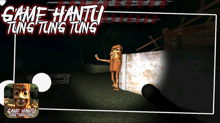 Ada Gamenya😂🤣 ~ Hantu Tung Tung Tung Tung ~ Gameplay Android