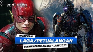 DAFTAR FILM LAGA PETUALANGAN TERBARU TAYANG 2023 | TAYANG DI BULAN JUNI