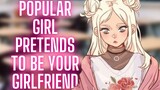{ASMR Roleplay} Popular Girl Pretends To Be Your Girlfriend