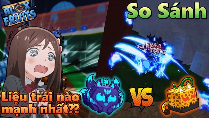 So Sánh Trái Kitsune vs Leopard Liệu Trái Nào Mạnh Nhất Trong Blox Fruit??