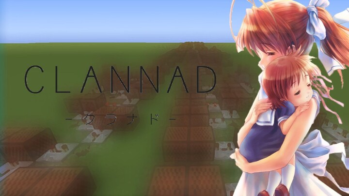 "Clannad" - Minecraft