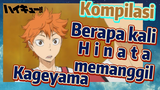 [Haikyuu!!] Kompilasi | Berapa kali Hinata memanggil Kageyama