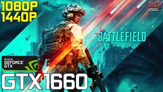 Battlefield 2042 | GTX 1660 | 1080p, 1440p benchmarks!