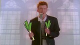 Funny video|Never Gonna Give You Up