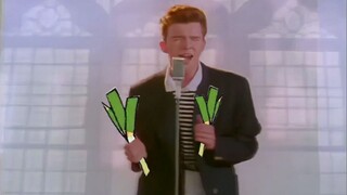 【Rick Astley】甩葱歌