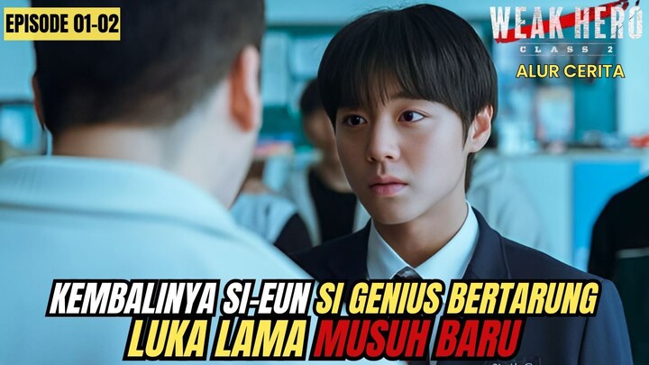 KEMBALINYA SI GENIUS BERTARUNG DISEKOLAH BARU - ALUR CERITA W3AK HERO CLASS 2 EPISODE 01-02