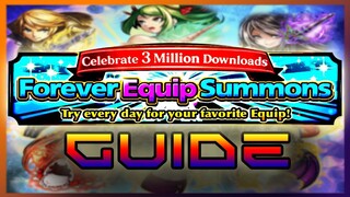 FOREVER EQUIP SUMMON GUIDE!!! | Grand Summoners